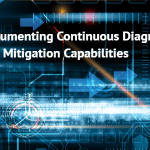 Documenting Continuous Diagnostics and Mitigation Capabilities